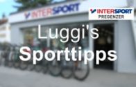 Luggi’s Sporttipp Nr. 1